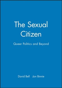 Enlarge image Cover: The Sexual Citizen - Polity Press
