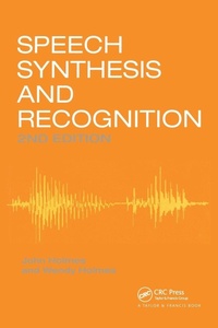 Enlarge image Cover: Speech Synthesis and Recognition - Taylor & Francis