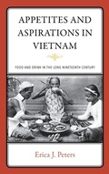 Cover: Appetites and Aspirations in Vietnam - AltaMira Press