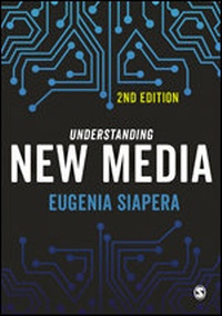 Enlarge image Cover: Understanding New Media - SAGE Publications Ltd