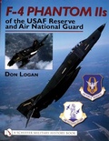Cover: F-4 Phantom IIs of the USAF Reserve and Air National Guard - Schiffer Publishing Ltd