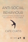 Cover: Anti-Social Behaviour - SAGE Publications Ltd