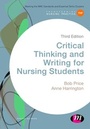 Cover: Critical Thinking and Writing for Nursing Students - Learning Matters Ltd