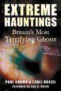 Cover: Extreme Hauntings - The History Press Ltd