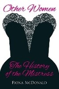 Cover: Other Women - The History Press Ltd