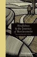 Cover: Mindfulness & the Journey of Bereavement - Leaping Hare Press