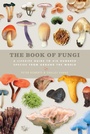 Cover: The Book of Fungi - Ivy Press