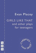 Cover: Girls Like That and other plays for teenagers - Nick Hern Books