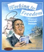 Cover: Working for Freedom - Napoleon Publishing