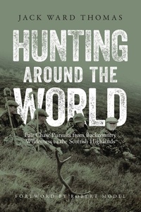 Enlarge image Cover: Hunting Around the World - Simon + Schuster LLC