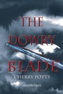 Cover: The Dowry Blade - Arachne Press