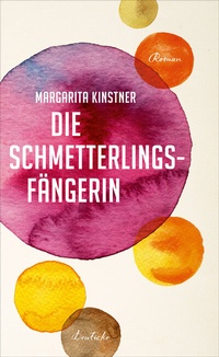 Abbildung von: Die Schmetterlingsfängerin - Deuticke