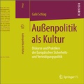 Cover: Au&szlig;enpolitik als Kultur - Springer VS