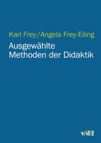 Enlarge image Cover: Ausgewählte Methoden der Didaktik - vdf Hochschulverlag AG
