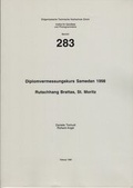 Cover: Diplomvermessungskurs Samedan 1998 - Rutschhang Brattas, St. Moritz - ETH Z&uuml;rich Inst. f. Geod&auml;sie u. Photogrammetrie