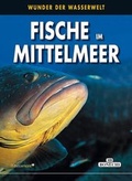 Cover: Fische im Mittelmeer - Paulsen Buchimport