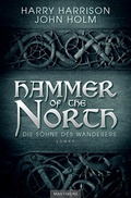 Cover: Hammer of the North - Die S&ouml;hne des Wanderers - Mantikore-Verlag