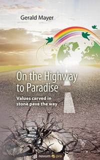 Enlarge image Cover: On the Highway to Paradise - novum Verlag