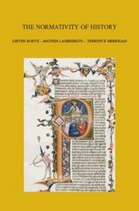 Enlarge image Cover: The Normativity of History - Peeters Publishers