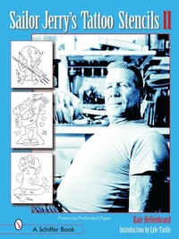 Abbildung von: Sailor Jerry's Tattoo Stencils II - Schiffer Publishing Ltd