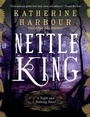 Cover: Nettle King - HarperCollins