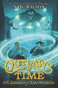 Cover: Outlaws of Time: The Legend of Sam Miracle - HarperCollins