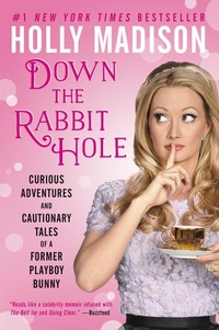 Abbildung von: Down The Rabbit Hole - Dey Street Books, an imprint of HarperCollins US