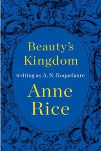 Abbildung von: Beauty's Kingdom - Penguin USA