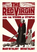 Cover: The Red Virgin and the Vision of Utopia - Jonathan Cape