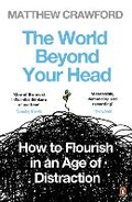 Cover: The World Beyond Your Head - Penguin Books Ltd