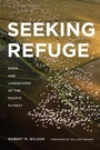 Cover: Seeking Refuge - University of Washington Press