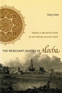 Cover: The Merchant Houses of Mocha - University of Washington Press