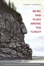 Bild: Being and Place among the Tlingit - University of Washington Press