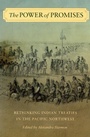 Cover: The Power of Promises - University of Washington Press
