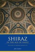 Cover: Shiraz in the Age of Hafez - University of Washington Press