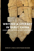 Cover: Writing and Literacy in Early China - University of Washington Press