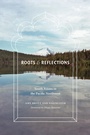 Cover: Roots and Reflections - University of Washington Press