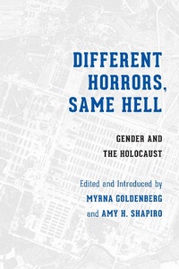 Enlarge image Cover: Different Horrors, Same Hell - University of Washington Press