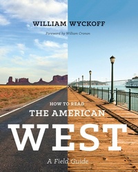 Bild vergrößern Bild: How to Read the American West - University of Washington Press