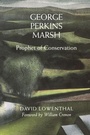 Cover: George Perkins Marsh - University of Washington Press