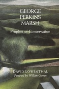 Cover: George Perkins Marsh - University of Washington Press