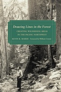 Cover: Drawing Lines in the Forest - University of Washington Press
