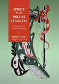 Cover: Spirits of Our Whaling Ancestors - University of Washington Press