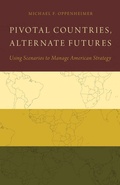 Cover: Pivotal Countries, Alternate Futures - Oxford University Press Inc