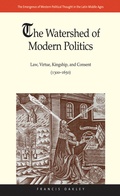Cover: The Watershed of Modern Politics - Yale University Press
