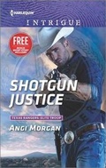 Cover: Shotgun Justice - HARLEQUIN INTRIGUE