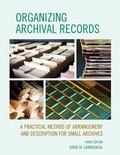 Cover: Organizing Archival Records - Rowman & Littlefield Publishers