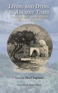 Cover: Living and Dying in Ancient Times - Albion-Andalus Books