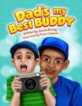Cover: Dad's My Best Buddy - U-Impact Publishing LLC