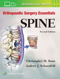 Enlarge image Cover: Orthopaedic Surgery Essentials: Spine - Lippincott Williams and Wilkins